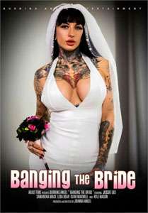 Banging The Bride (Burning Angel)