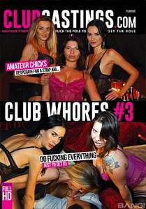 Club Whores Vol. 3 (Club Castings)