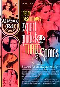 Expert Guide To Threesomes (Vivid Ed)