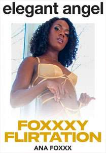 Foxxxy Flirtation (Elegant Angel)