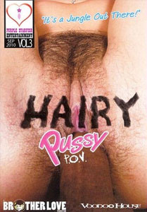 Hairy Pussy POV Vol. 3 (Voodoo House)