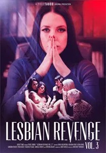 Lesbian Revenge Vol. 3 (Pure Taboo)