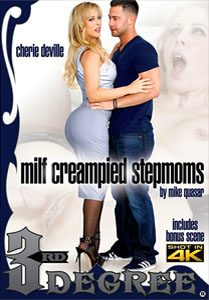 MILF Creampied Stepmoms (Third Degree)
