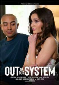 Out Of Our System (Pure Taboo)
