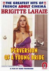 Perversions Of A Young Bride (Alpha France)