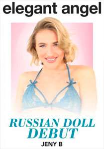 Russian Doll Debut (Elegant Angel)