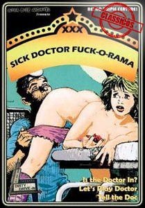 Sick Doctor Fuck-O-Rama (Alpha Blue)