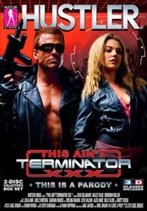 This Ain’t Terminator XXX (Hustler)