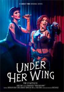 Transfixed: Under Her Wing (Adult Time)