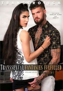 Transsexual Fantasies Fulfilled Vol. 7 (TransErotica)