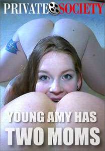 Young Amy Has Two Moms (Private Society)